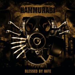 Hammurabi : Blessed By Hate